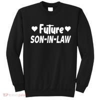 Future Son In Law Sweatshirt thumb 0