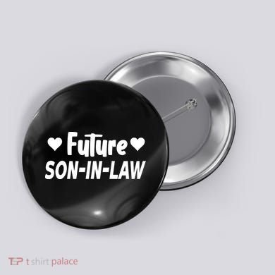 Future Son In Law Button