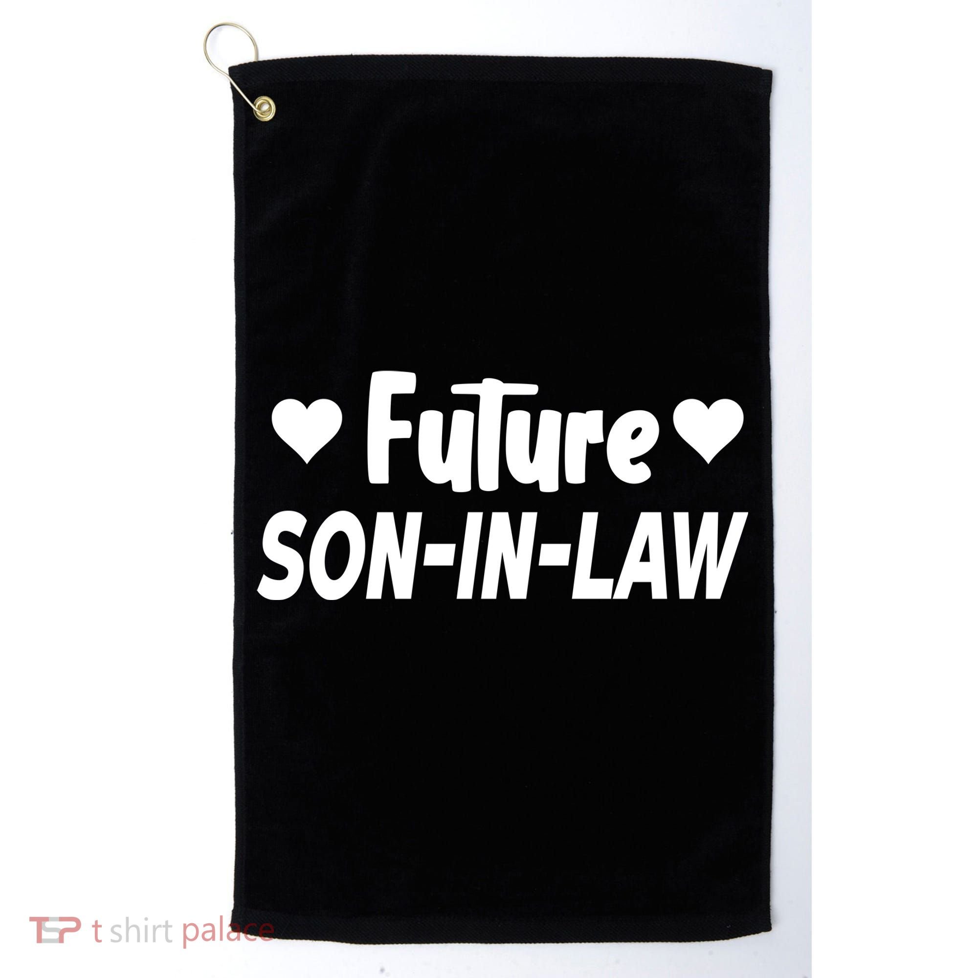 Future Son In Law Golf Towel