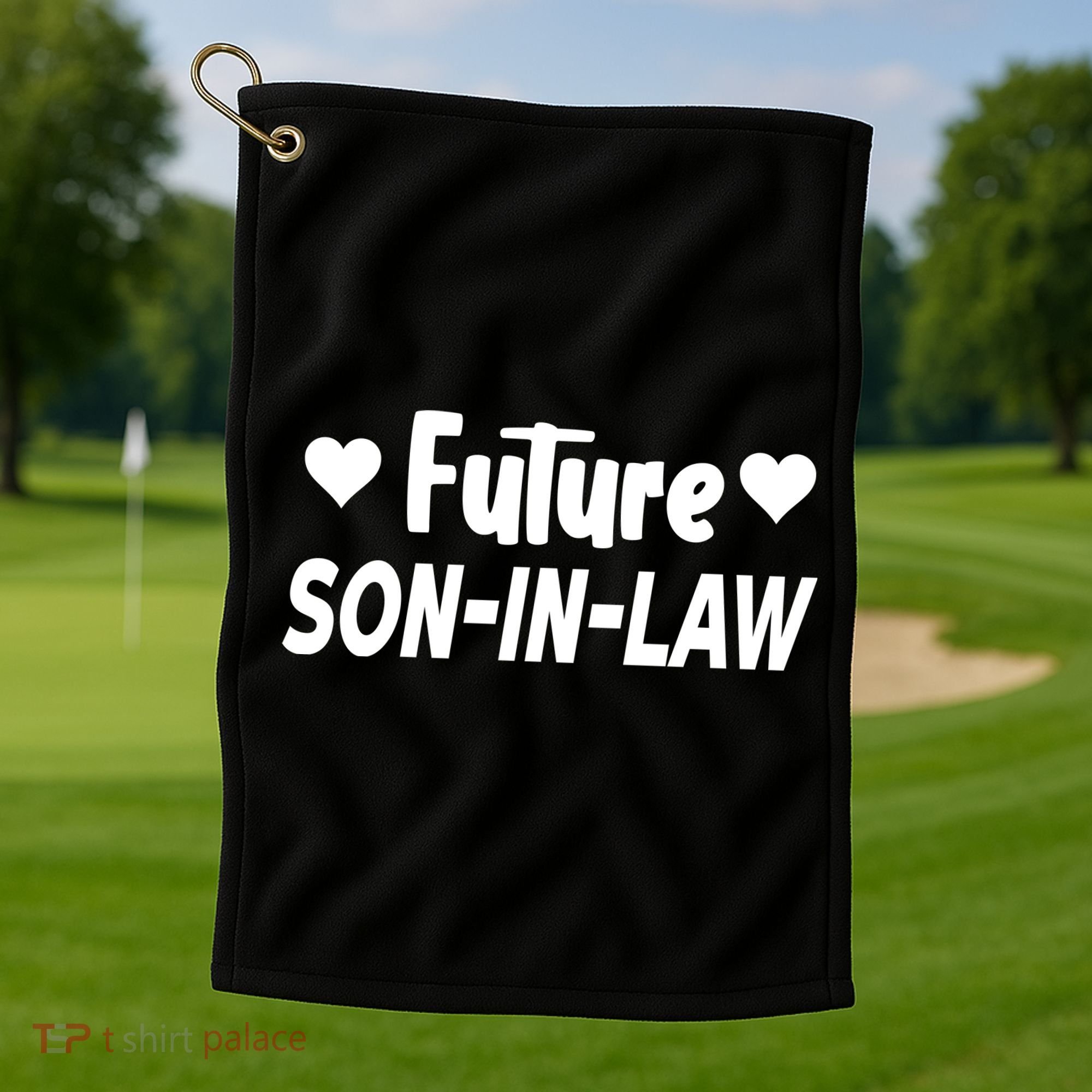 Future Son In Law Golf Towel