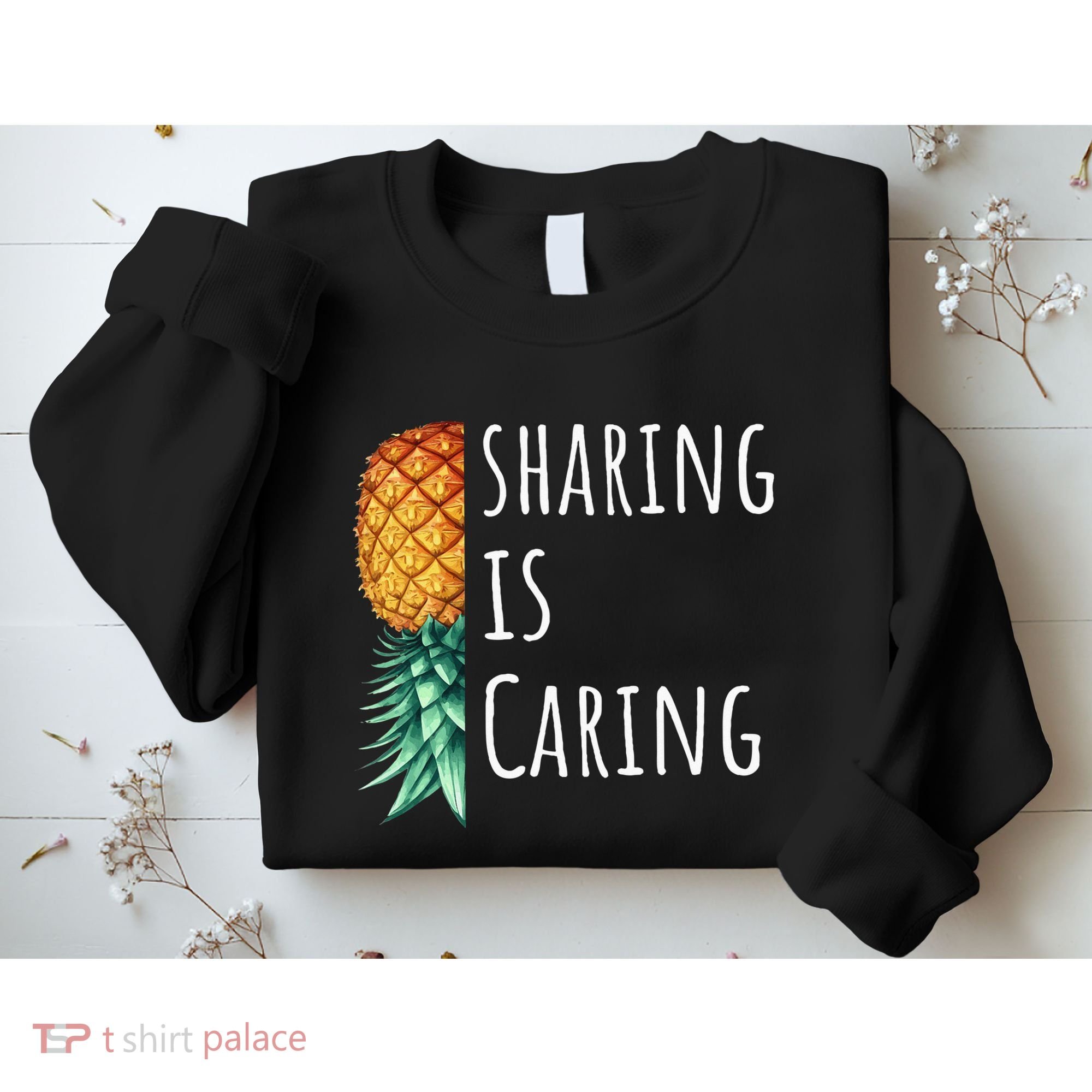 Funny Sharing Is Caring Upside Down Pineapple Swinger Sweatshirt