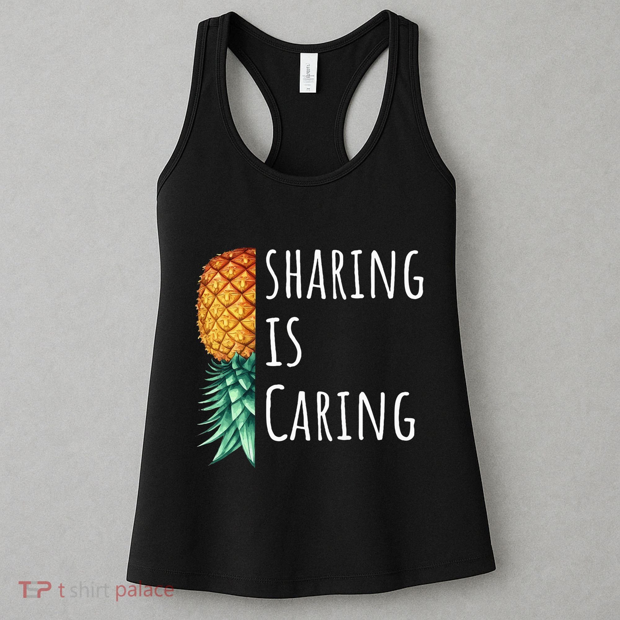 Funny Sharing Is Caring Upside Down Pineapple Swinger Women's Tank Top