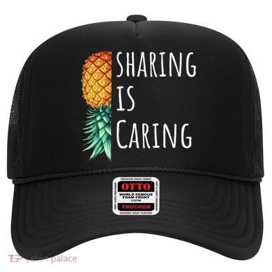 Funny Sharing Is Caring Upside Down Pineapple Swinger Hat