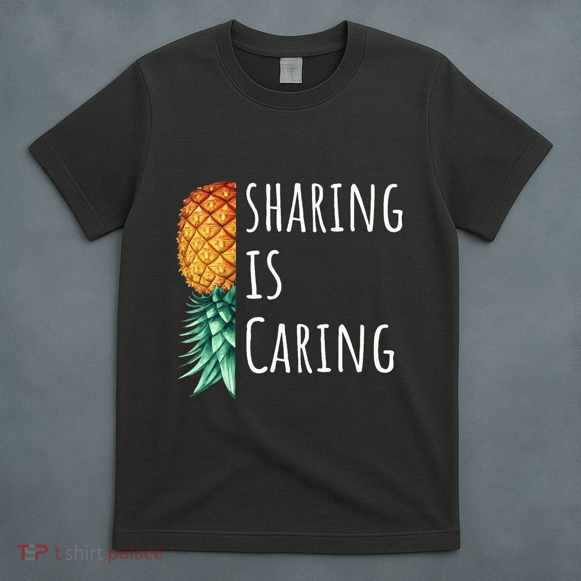 Funny Sharing Is Caring Upside Down Pineapple Swinger T-Shirt