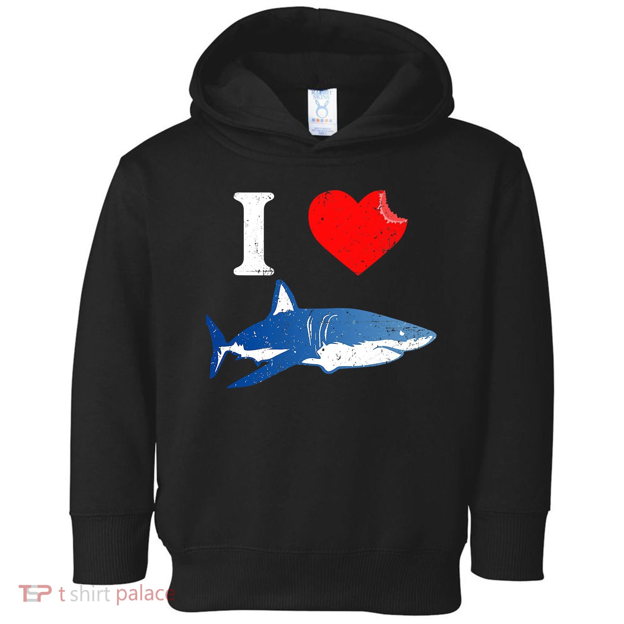 Funny Shark I Love Shark Shark Lover Shark Toddler Hoodie