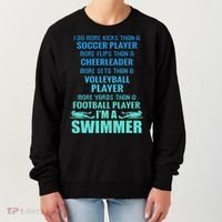 Funny Swimming I'm A Swimmer I Do More Than A Women's Sweatshirt thumb 0
