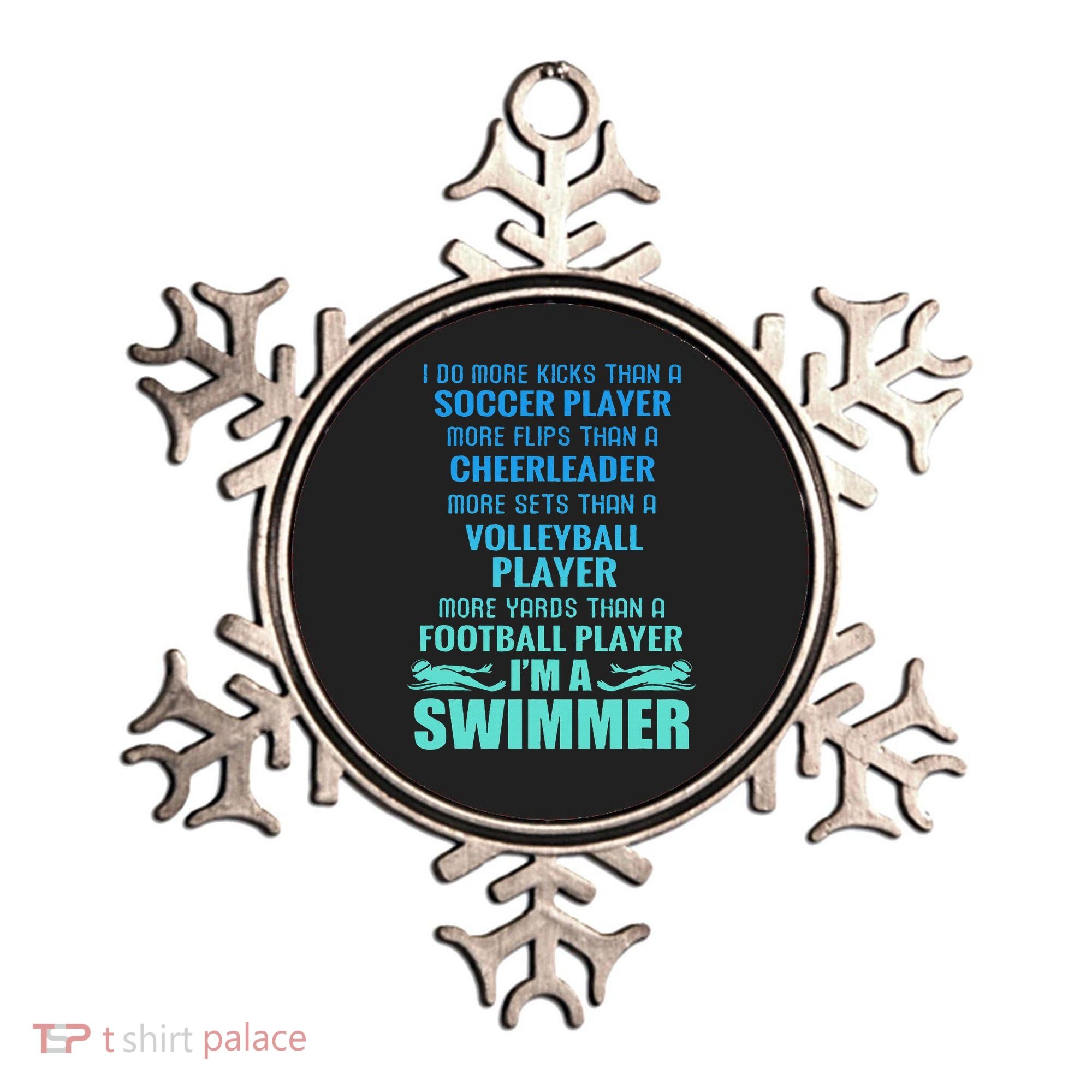 Funny Swimming I'm A Swimmer I Do More Than A Ornament