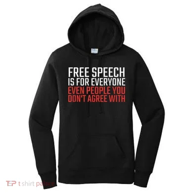 Free Speech Is For Everyone First Amendment Women's Hoodie
