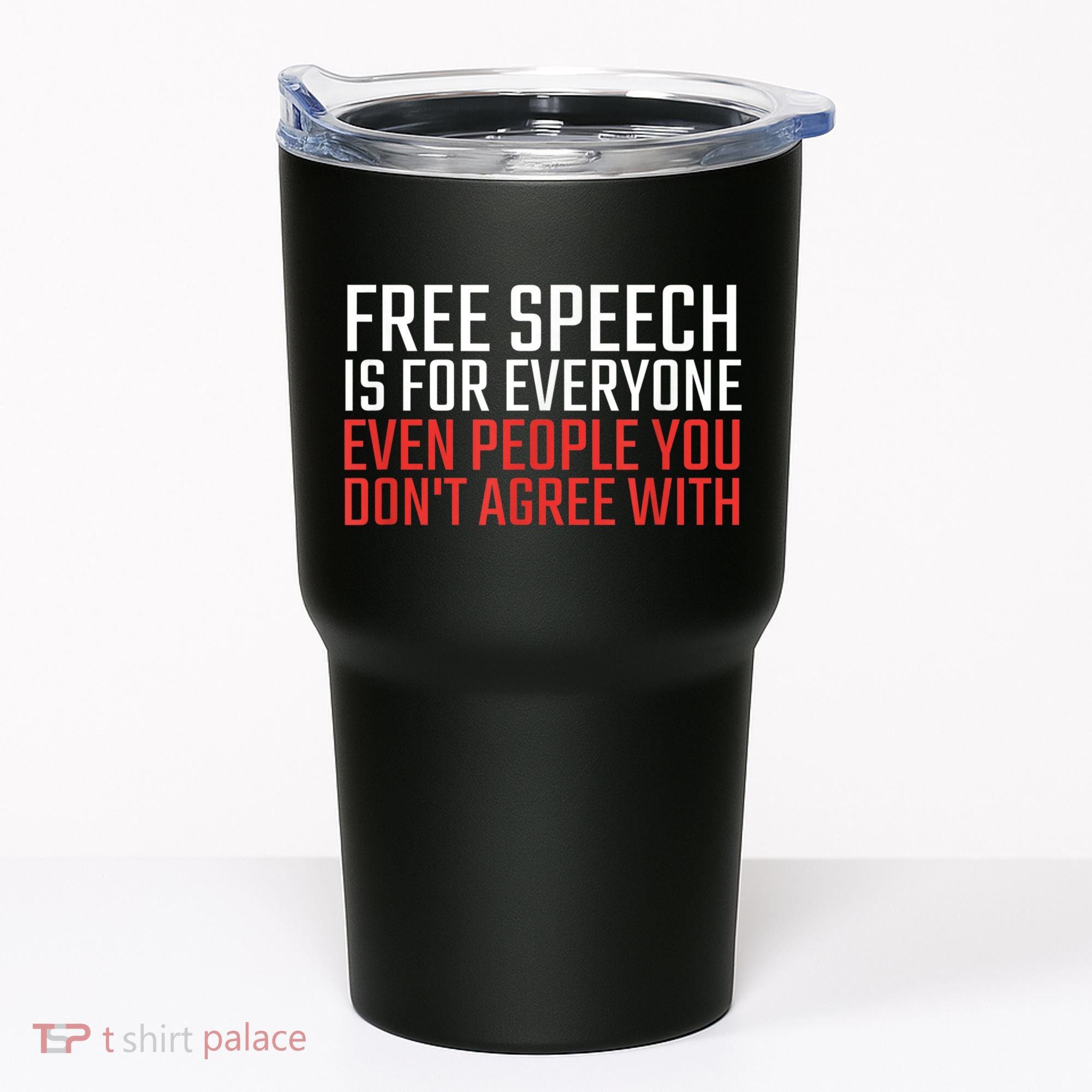 Free Speech Is For Everyone First Amendment Tumbler