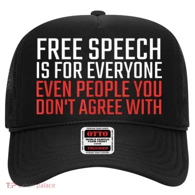 Free Speech Is For Everyone First Amendment Hat