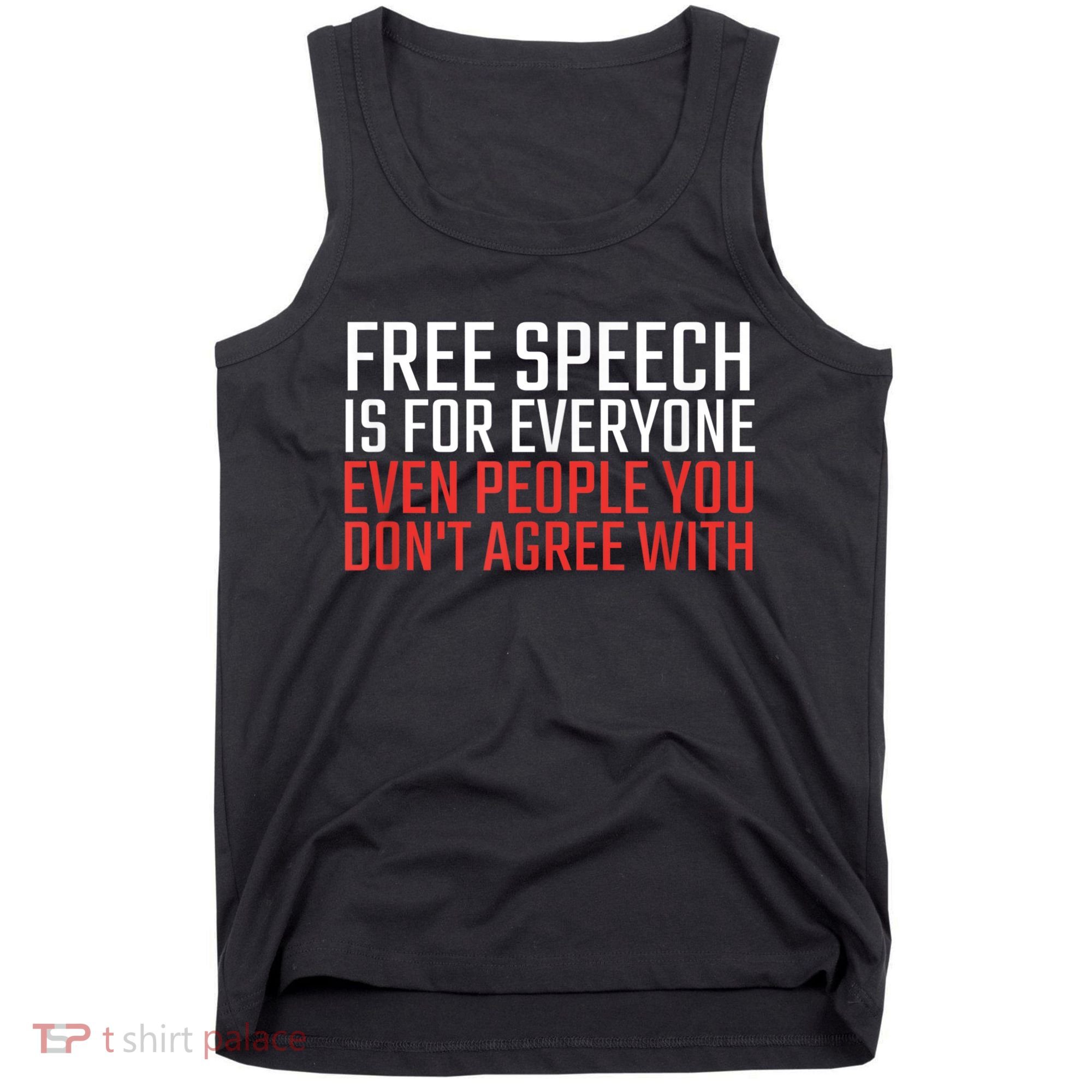 Free Speech Is For Everyone First Amendment Tank Top
