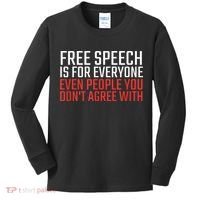 Free Speech Is For Everyone First Amendment Kids Long Sleeve Shirt thumb 0