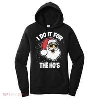 Funny Santa I Do It For The Hos Meaningful Gift Women's Hoodie thumb 0
