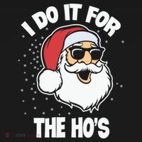 Funny Santa I Do It For The Hos Meaningful Gift Women's Hoodie thumb 2