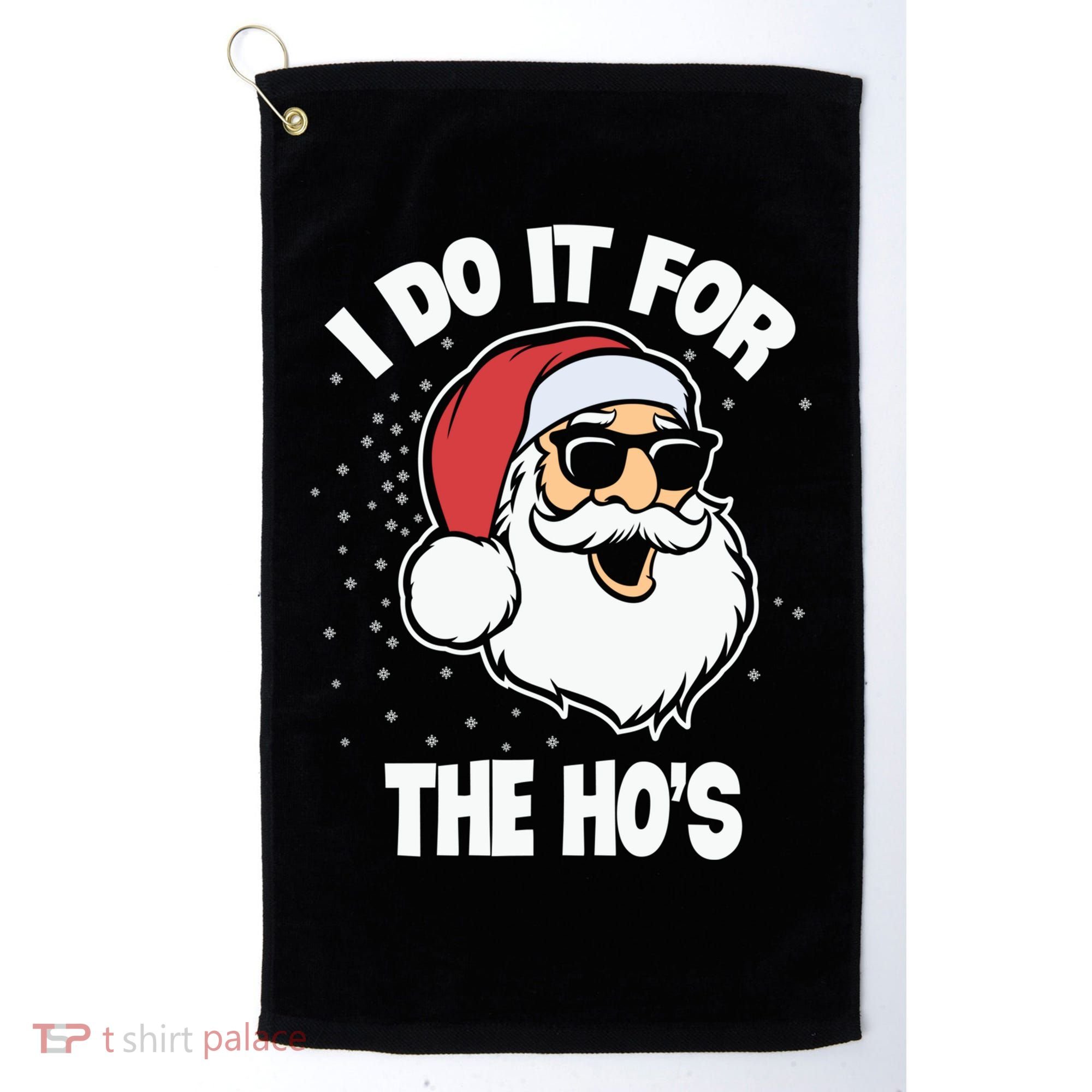 Funny Santa I Do It For The Hos Meaningful Gift Golf Towel