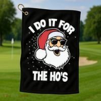 Funny Santa I Do It For The Hos Meaningful Gift Golf Towel thumb 1