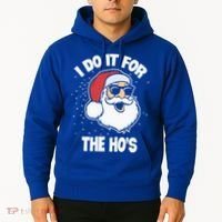 Funny Santa I Do It For The Hos Meaningful Gift Hoodie thumb 2