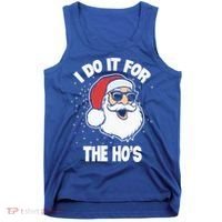 Funny Santa I Do It For The Hos Meaningful Gift Tank Top thumb 0