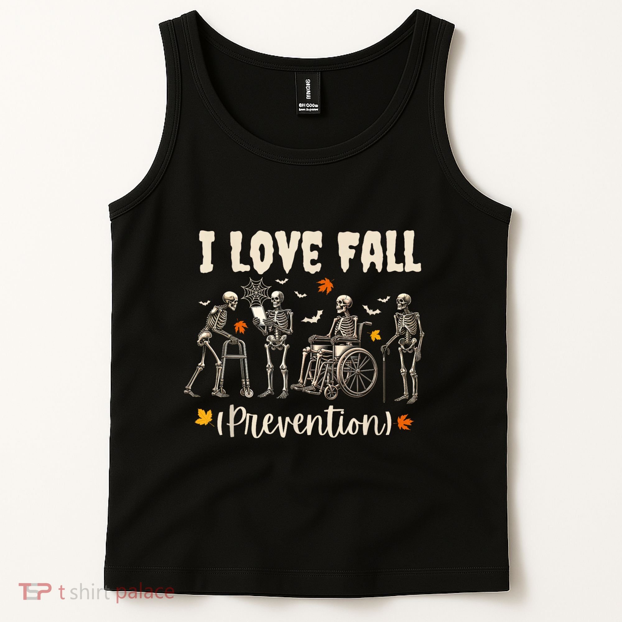 Funny Skeleton I Love Fall Prevention Fall Physical Therapy Tank Top