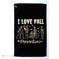Funny Skeleton I Love Fall Prevention Fall Physical Therapy Golf Towel thumb 0