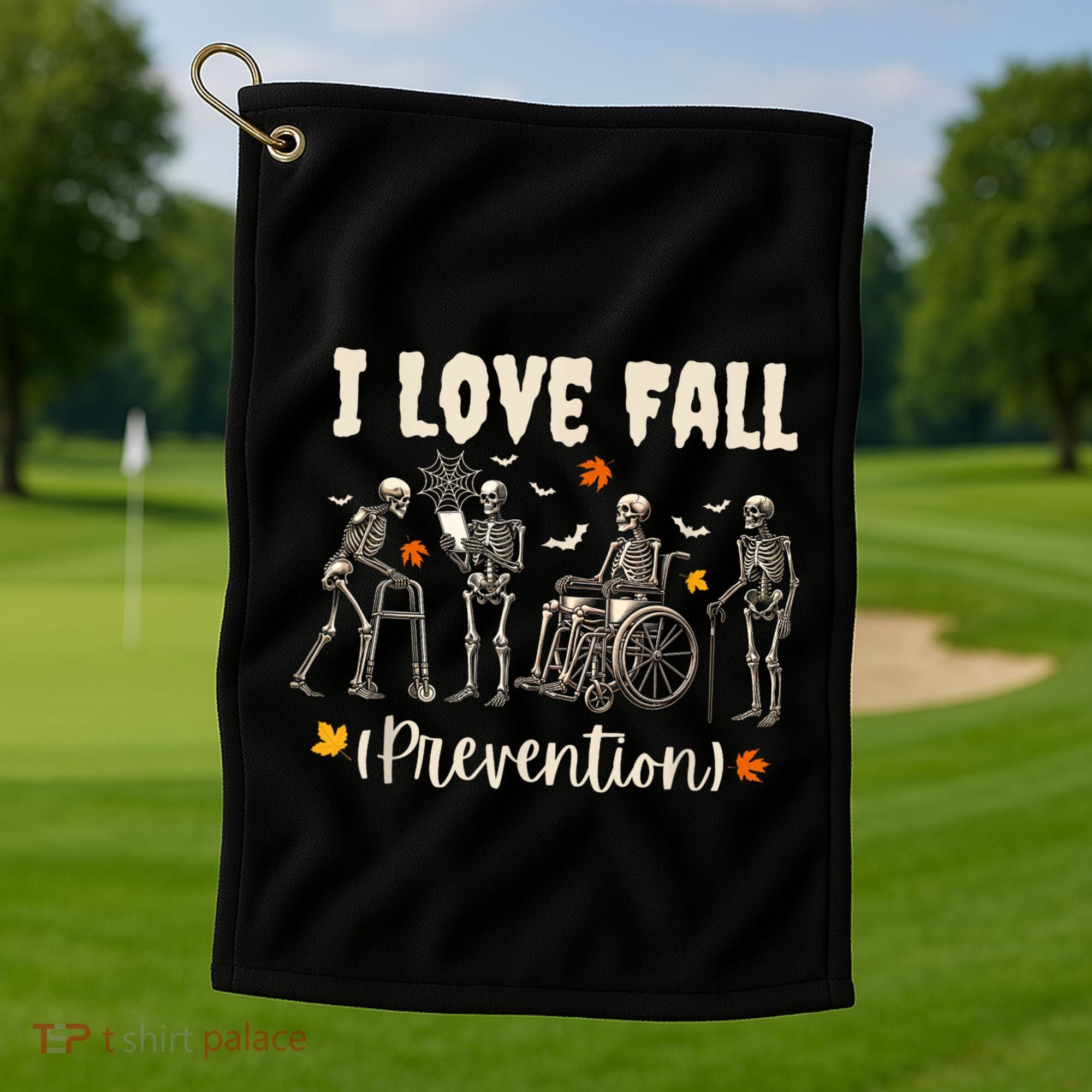 Funny Skeleton I Love Fall Prevention Fall Physical Therapy Golf Towel