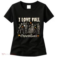 Funny Skeleton I Love Fall Prevention Fall Physical Therapy Women's T-Shirt thumb 0