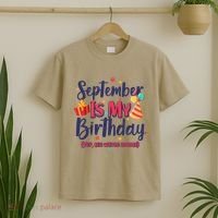 Funny September Is My Birthday Yep The Whole Month T-Shirt thumb 2