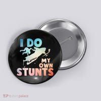 Funny Snowmobile  i do my own stunts  Art For Snow Mobile  Button thumb 0