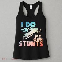 Funny Snowmobile  i do my own stunts  Art For Snow Mobile  Women's Tank Top thumb 3