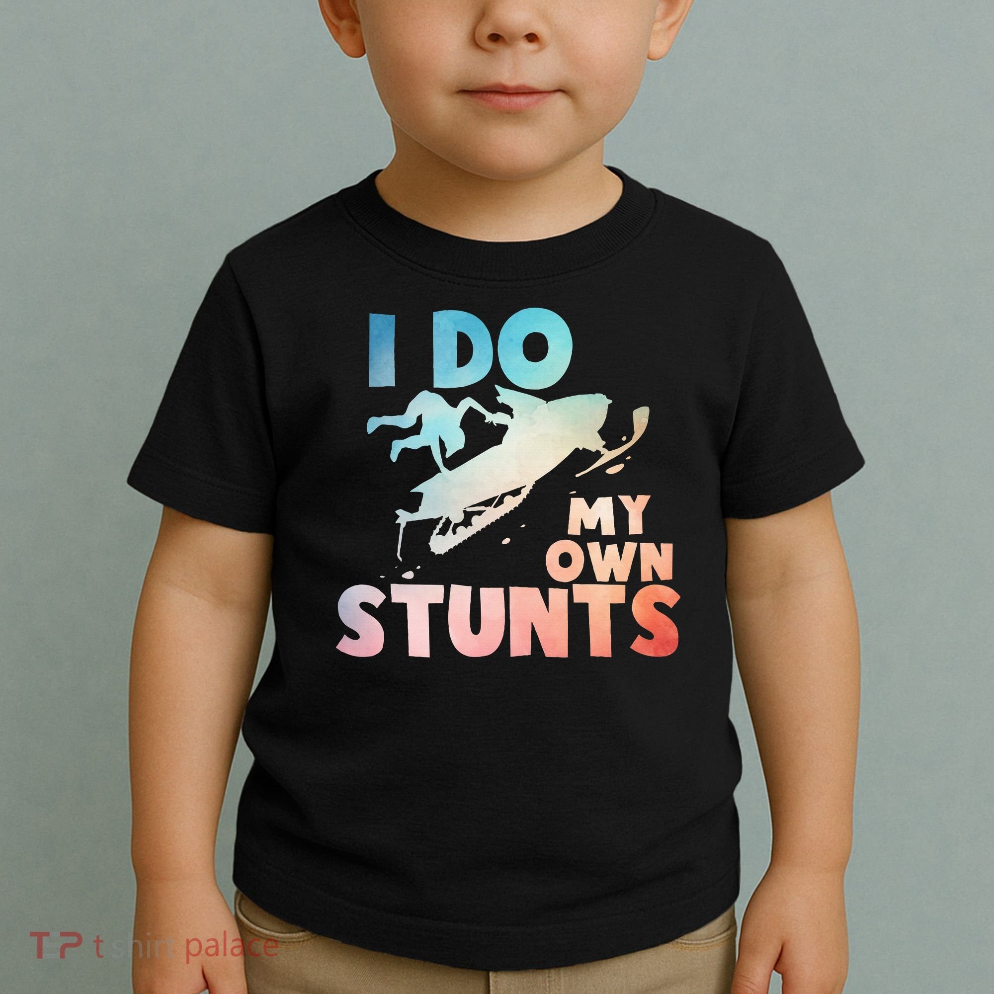 Funny Snowmobile  i do my own stunts  Art For Snow Mobile  Toddler T-Shirt