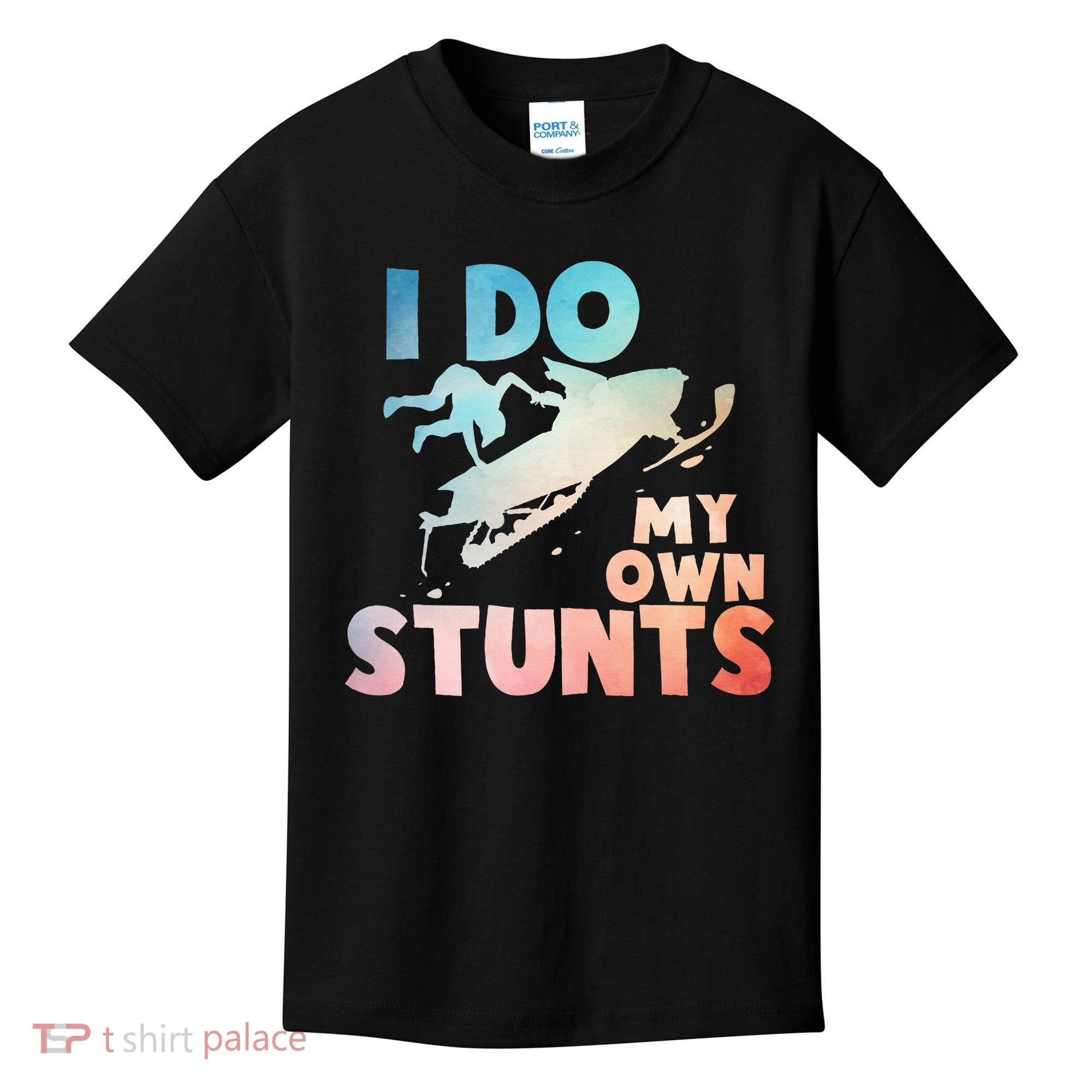 Funny Snowmobile  i do my own stunts  Art For Snow Mobile  Kids T-Shirt
