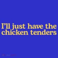 Funny Saying I'll Just Have The Chicken Tenders Baby Bodysuit thumb 2