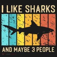 Funny Shark I Like Shark And Maybe 3 People Retro Vintage T-Shirt thumb 7
