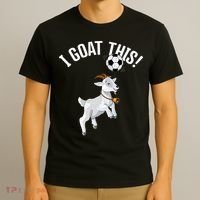 Funny Soccer I Goat this Ball for Goat Lover & Soccer Player T-Shirt thumb 3