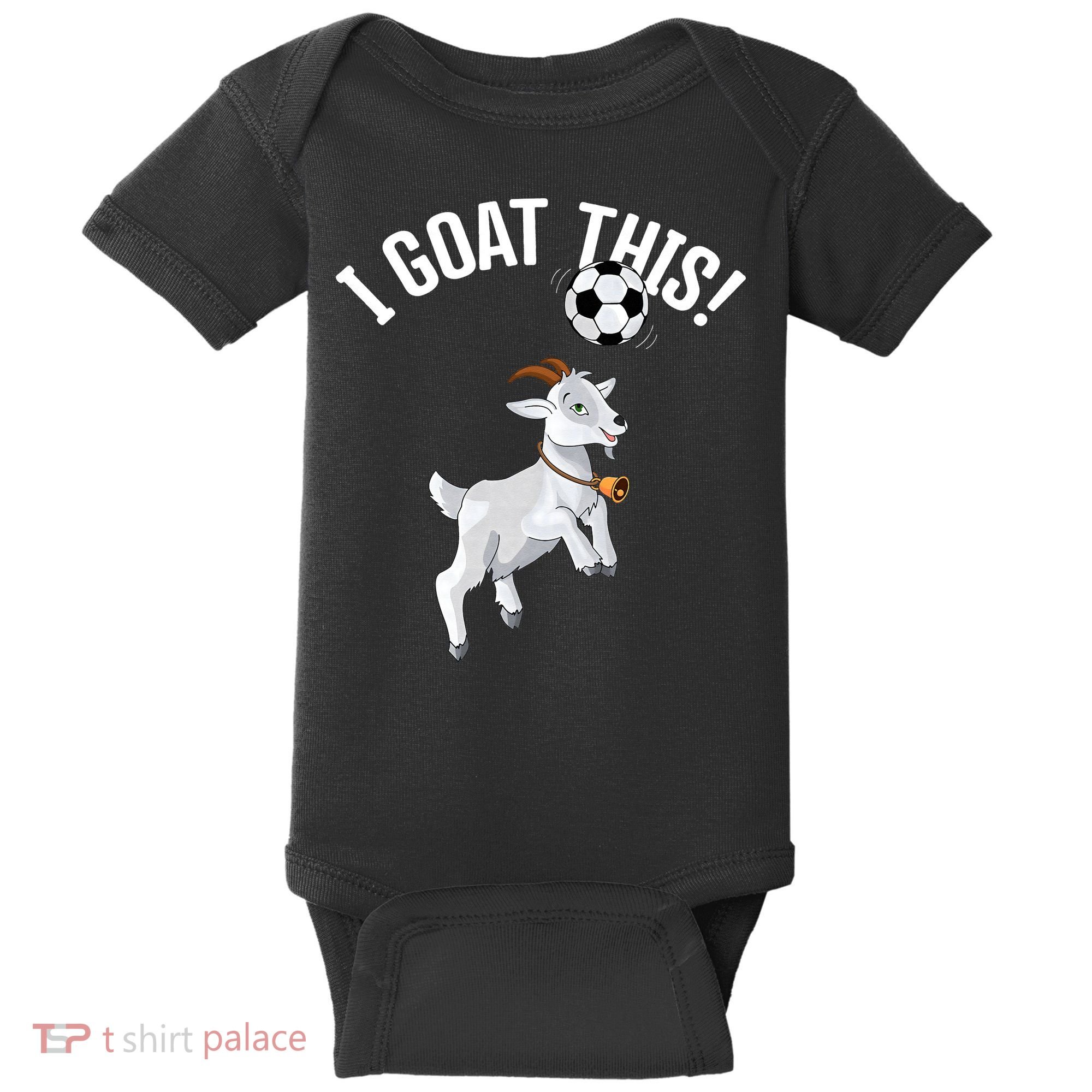Funny Soccer I Goat this Ball for Goat Lover & Soccer Player Baby Bodysuit