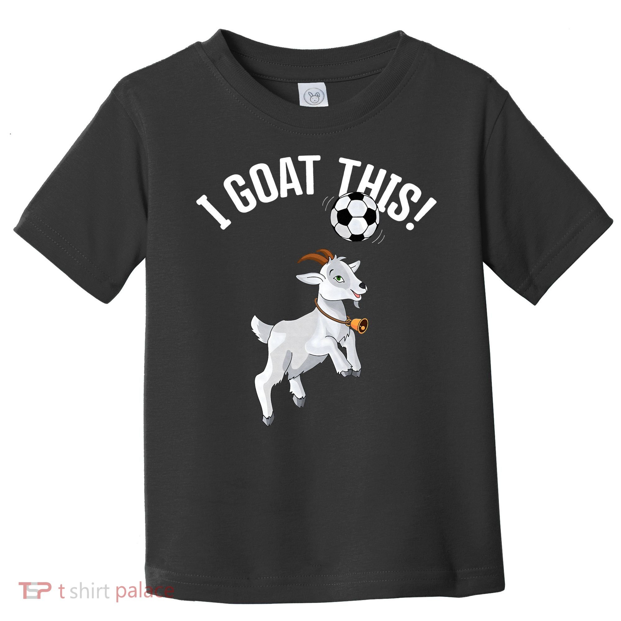 Funny Soccer I Goat this Ball for Goat Lover & Soccer Player Toddler T-Shirt
