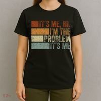 Funny saying It's Me Hi I'm The Problem Vintage T-Shirt thumb 4
