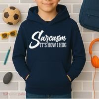 Funny Sarcasm It's How I Hug Kids Hoodie thumb 2