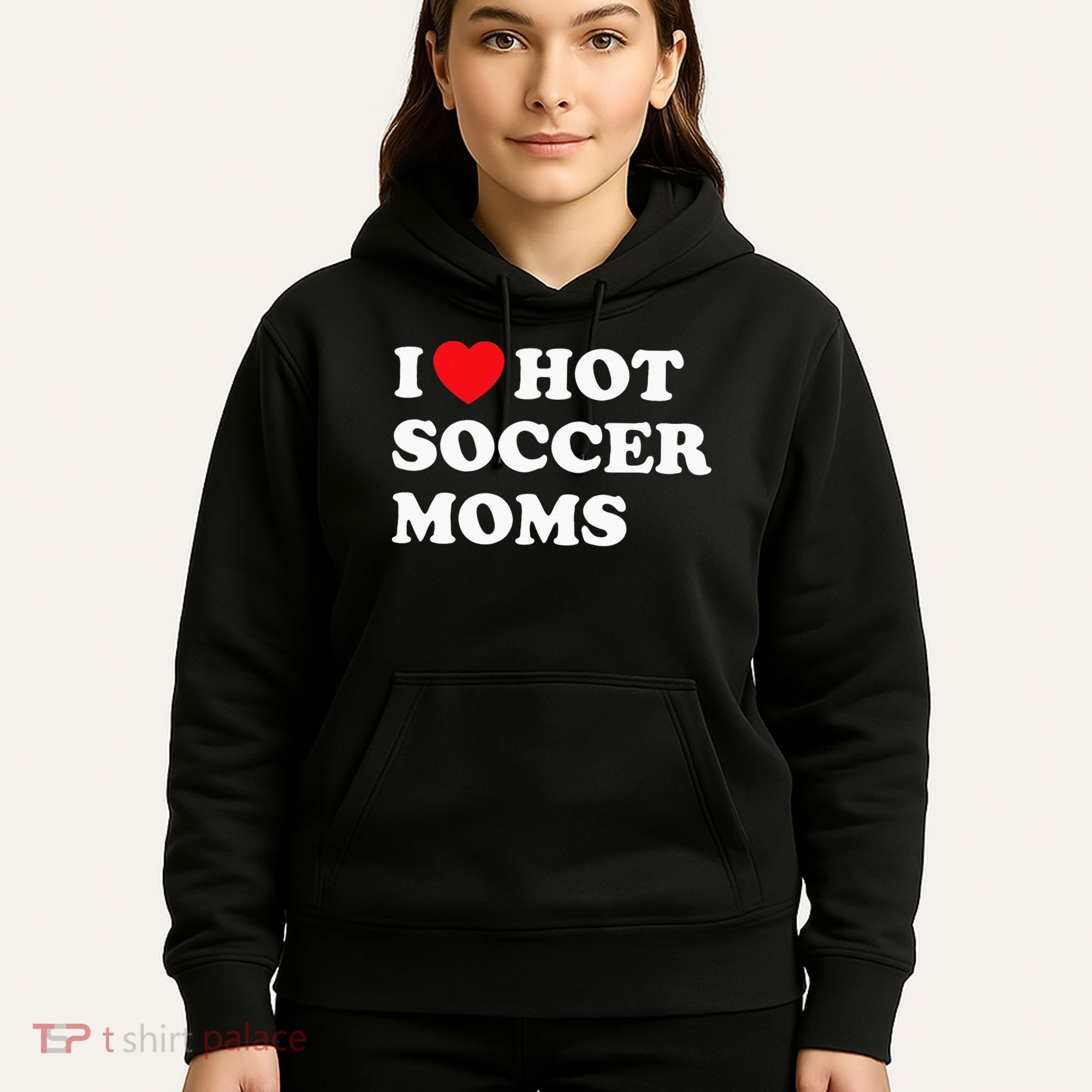 Funny Soccer I Love Hot Soccer Moms Hoodie