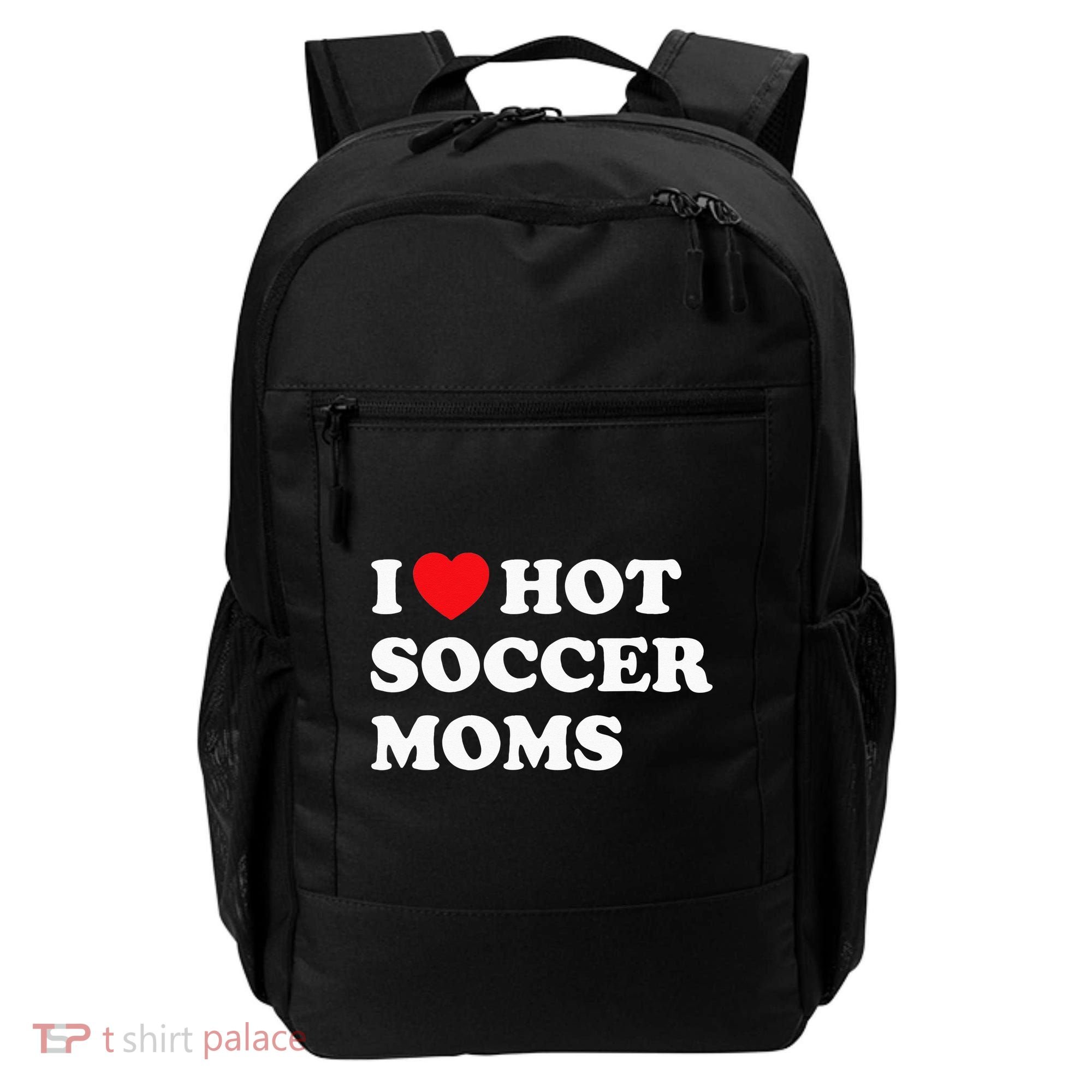 Funny Soccer I Love Hot Soccer Moms Backpack