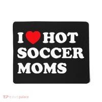 Funny Soccer I Love Hot Soccer Moms Mousepad thumb 0