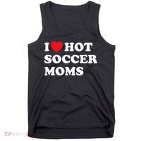 Funny Soccer I Love Hot Soccer Moms Tank Top thumb 0