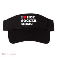 Funny Soccer I Love Hot Soccer Moms Visor thumb 0