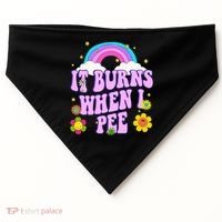 Funny Sarcastic Ironic It Burns When I Pee Inappropriate USA-Made Doggie Bandana thumb 0
