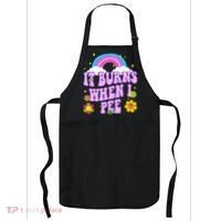 Funny Sarcastic Ironic It Burns When I Pee Inappropriate Apron thumb 0