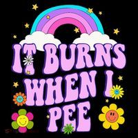 Funny Sarcastic Ironic It Burns When I Pee Inappropriate Coaster thumb 2