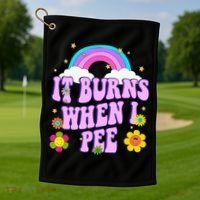 Funny Sarcastic Ironic It Burns When I Pee Inappropriate Golf Towel thumb 1