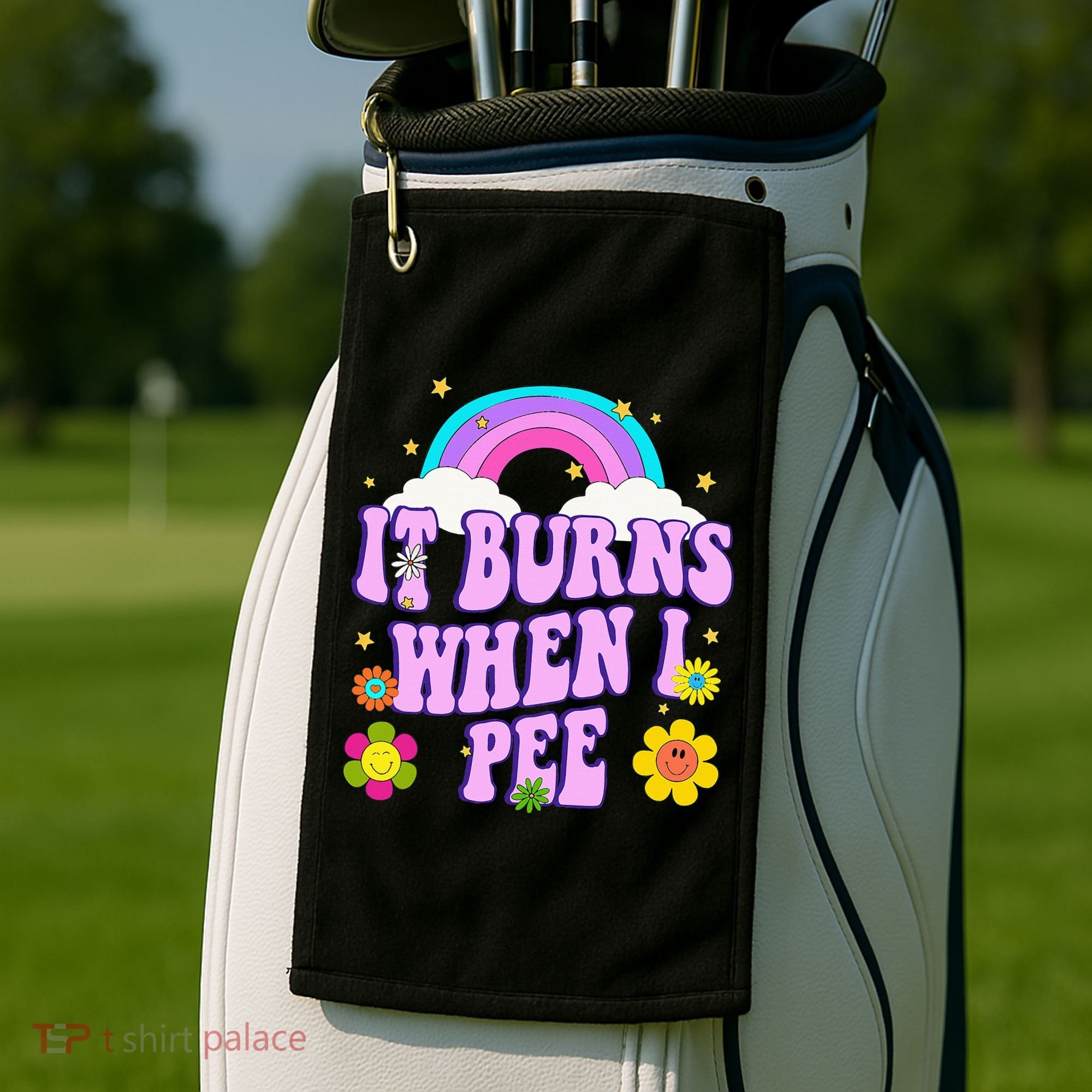 Funny Sarcastic Ironic It Burns When I Pee Inappropriate Golf Towel