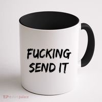 F!king Sent It Coffee Mug thumb 1