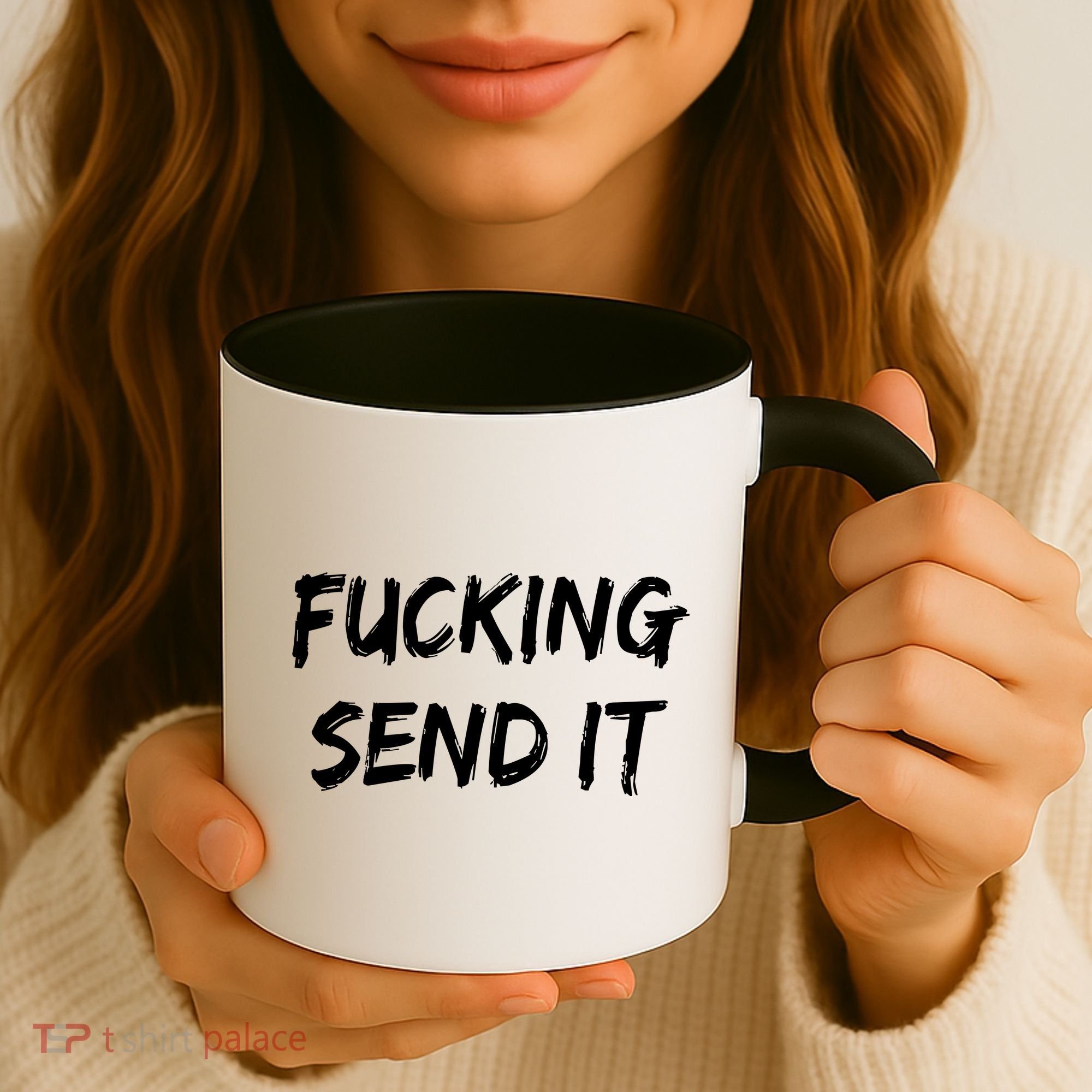 F!king Sent It Coffee Mug